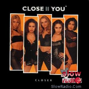 Close 2 you - Baby don't go