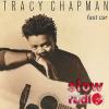 Tracy Chapman - Fast car