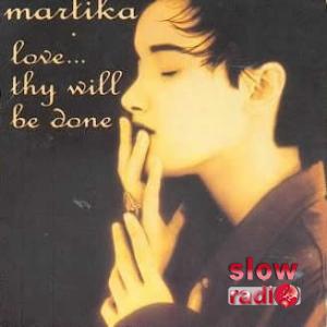Martika - Love... thy will be done