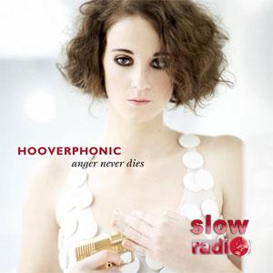 Hooverphonic - Anger never dies
