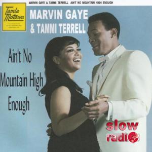 Marvin Gaye & Tammi Terrell - Ain't no mountain high enough