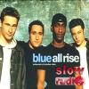 Blue - All rise