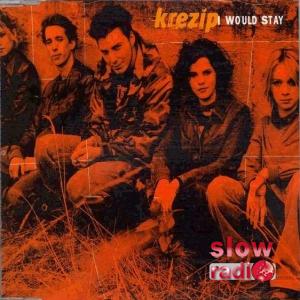 Krezip - I would stay