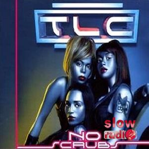 Tlc - No scrubs