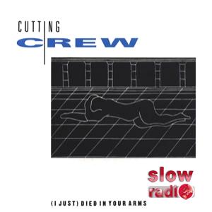Cutting crew - I just died in your arms