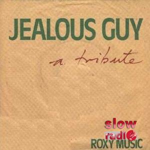 Roxy music - Jealous guy