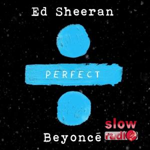 Ed Sheeran featuring Beyoncé - Perfect