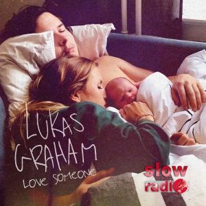 Lukas Graham - Love someone